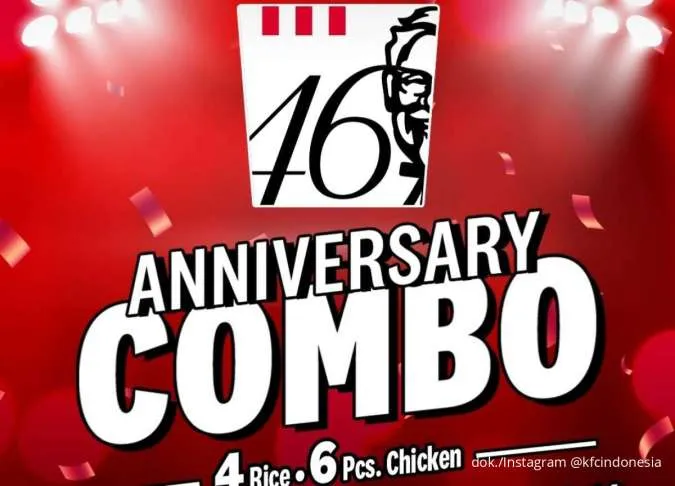 Daftar Promo HUT KFC ke-46 sampai 24 Oktober, Paket Rame-Rame Mulai Rp 40.000-an