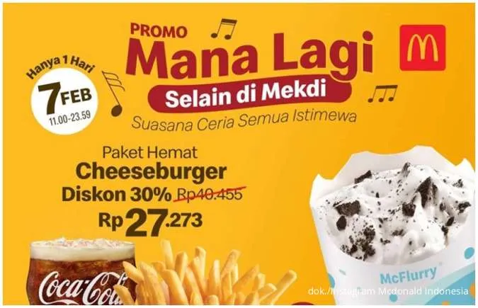 Promo McD Paket Hemat Cuma Sehari 7 Februari 2025, Diskon hingga 60%