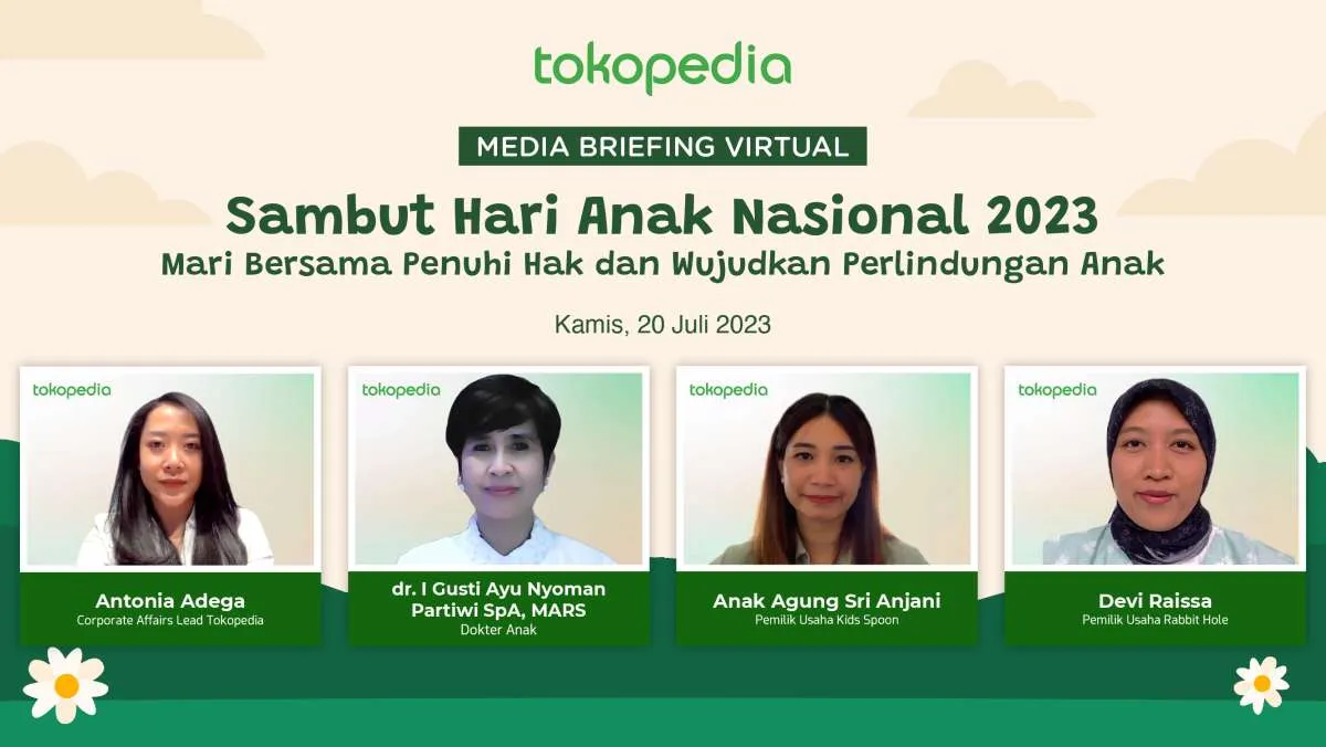 Hari Anak Nasional: Tokopedia & Dokter Anak Ajak Orang Tua Penuhi Hak & Lindungi Anak