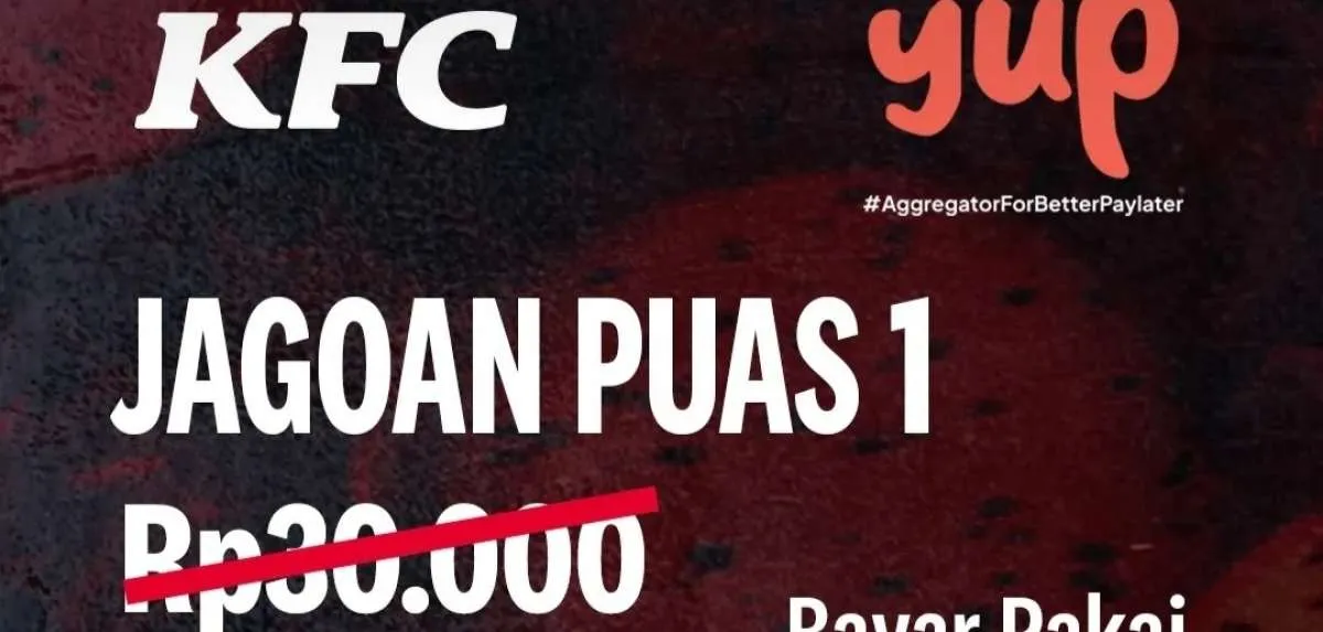 Promo KFC Jagoan Puas 1 Hanya Rp 18.800 dengan QR YUP, Berlaku Hanya 5 Hari Saja
