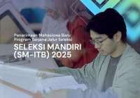 Link Pendaftaran Seleksi Mandiri di ITB 2025, Ini Persyaratan dan Jadwal Ujian Online