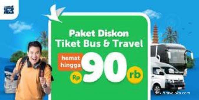 Promo Tiket Bus & Travel dari Traveloka, Diskon Hemat hingga Rp 90.000