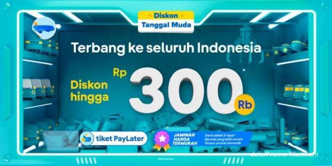 Promo Tiket.com Tanggal Muda, Diskon Tiket Pesawat Domestik Hingga Rp 300.000