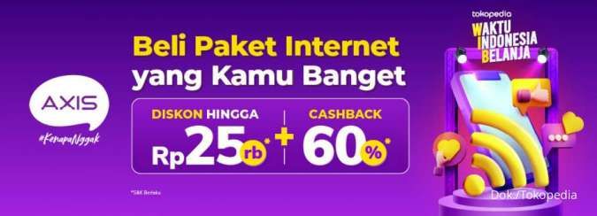 Terakhir Hari Ini, Beli Paket Data AXIS di Tokopedia Dapat Diskon dan Cashback!