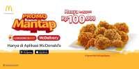 Promo Mantap McD Tiap Minggu, Dapatkan 9 Potong Ayam Goreng Hanya Rp 100.000