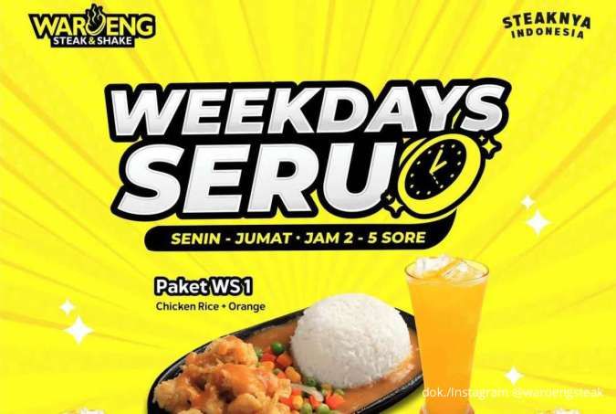 Promo Waroeng Steak Weekdays Seru Senin-Jumat, Paket Menu Favorit Cuma Rp 20.000-an