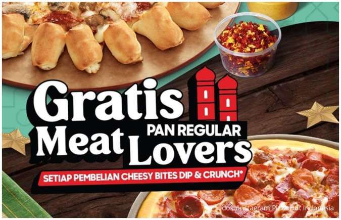 Promo Pizza Hut 17-19 Maret, Beli Cheesy Bites Dip & Crunch Gratis 1 Meat Lovers