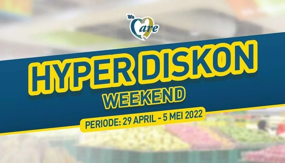 Promo JSM Hypermart Terbaru di Bulan Mei 2022, Ada Promo Beli Banyak Lebih Hemat!