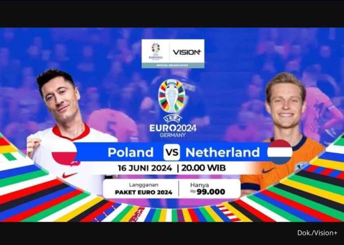 EURO 2024: Live Streaming Polandia vs Belanda, Minggu (16/6) Pukul 20.00 WIB