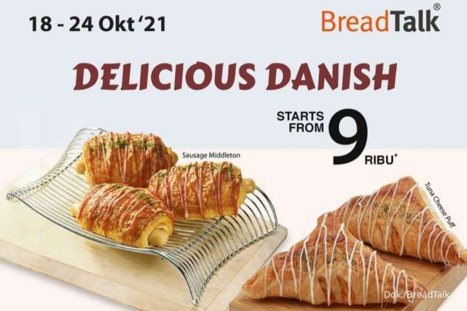 Promo BreadTalk 18-24 Oktober 2021, Aneka Pastri Danish Hanya Rp 9.000