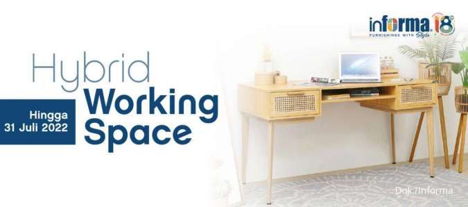 Katalog Promo Informa Juli 2022, Diskon Spesial untuk Furnitur Home Office