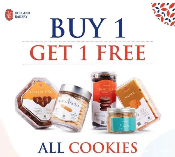 Promo buy 1 get 1 free all cookies Holland Bakery