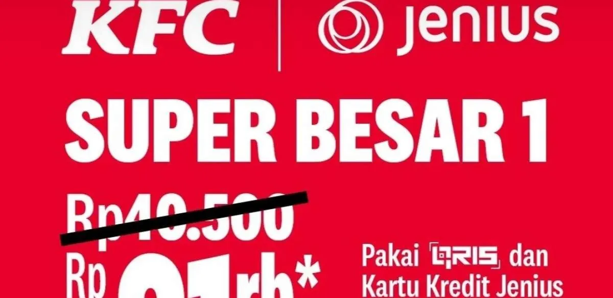 Promo KFC Terbaru x Jenius, Dapatkan Paket Super Besar 1 Lebih Murah 