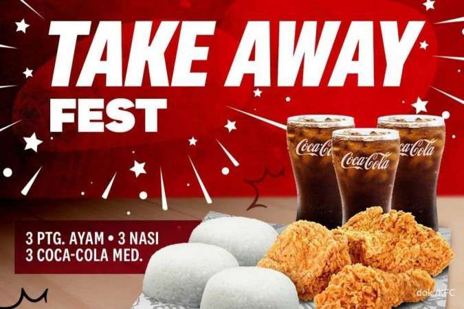 Promo KFC Terbaru 1-31 Juli 2023, Hemat Makan Bertiga Beli Take Away Fest Rp 54.000