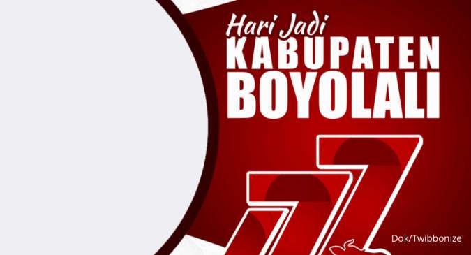 20 Ucapan Hari Jadi Kabupaten Boyolali 2024, Peringatan HUT ke-177 Tahun