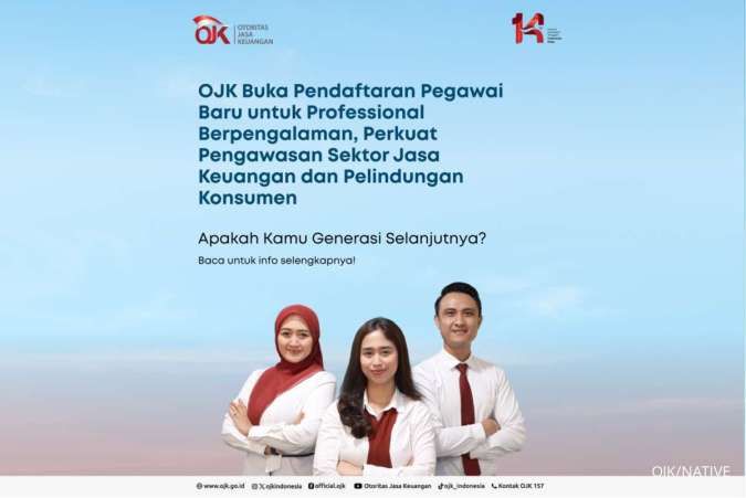 OJK Buka Lowongan Profesional Berpengalaman, Perkuat Pengawasan & Pelindungan