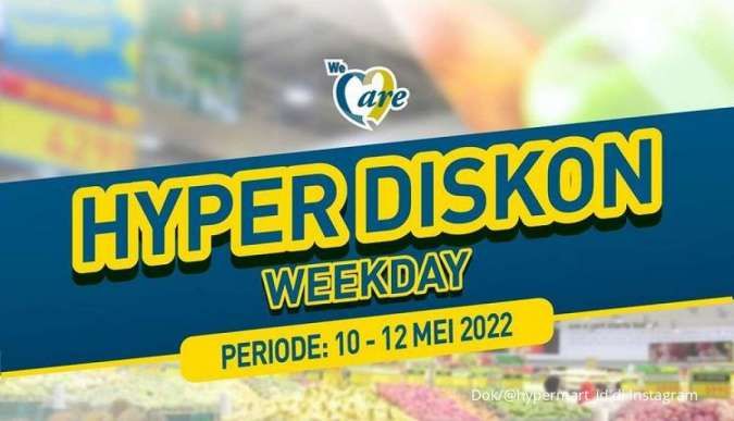 Promo Hypermart 10-12 Mei 2022, Belanja Hemat di Hyper Diskon Weekday Terbaru