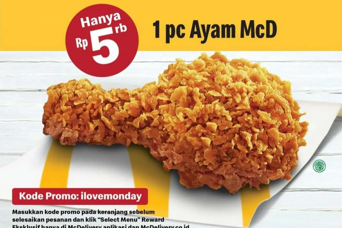 Promo McD Hari Ini, Beli 1 Ayam Rp 5.000 via McDelivery di Paket I Love Monday
