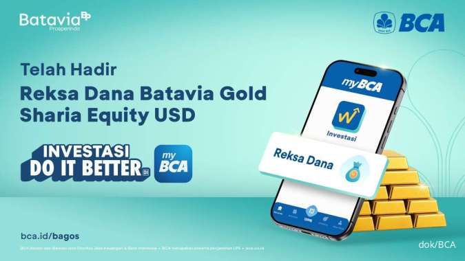Tambah Opsi Produk Investasi Berdenominasi Dollar AS dari Batavia dan BCA