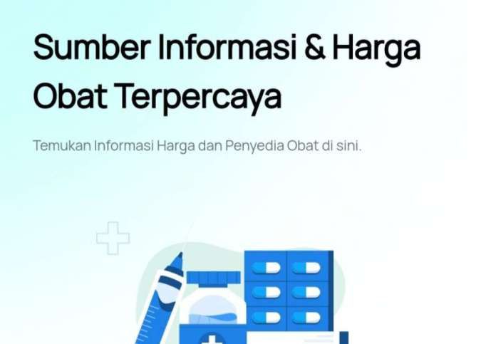 Makin Transparan, Masyarakat Bisa Langsung Cek Stok & Harga Obat lewat Farmaplus 2.0