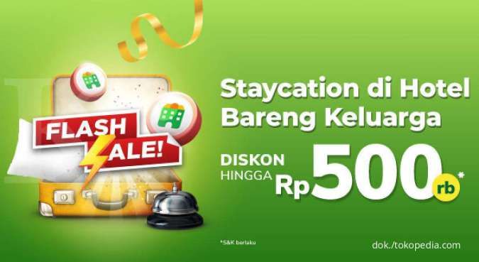  Promo Staycation Tokopedia, Flash Sale Hotel Diskon Hingga Rp500.000