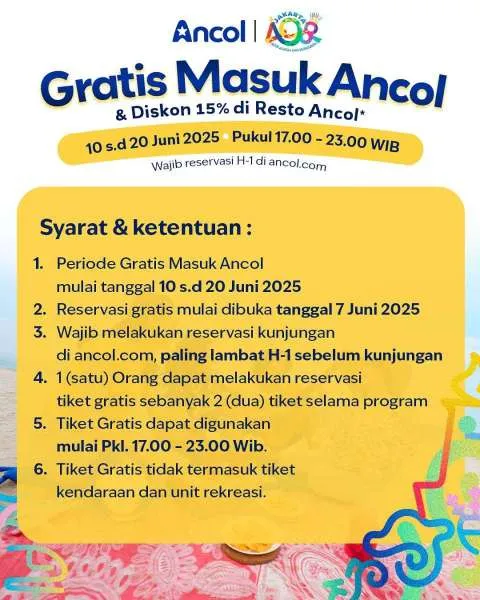 Syarat dan Ketentuan Promo Gratis Masuk Ancol