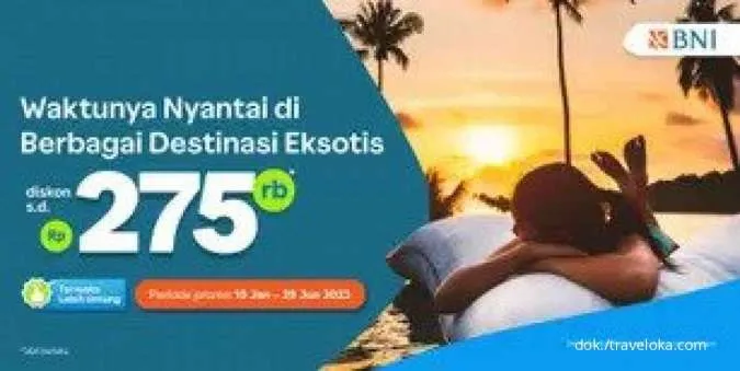Promo Kartu Kredit BNI, Diskon Tiket Pesawat & Hotel di Traveloka hingga Rp 275.000