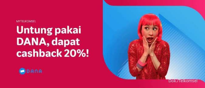 Promo Telkomsel Agustus 2022, Beli Pulsa Pakai DANA Cashback 20%!