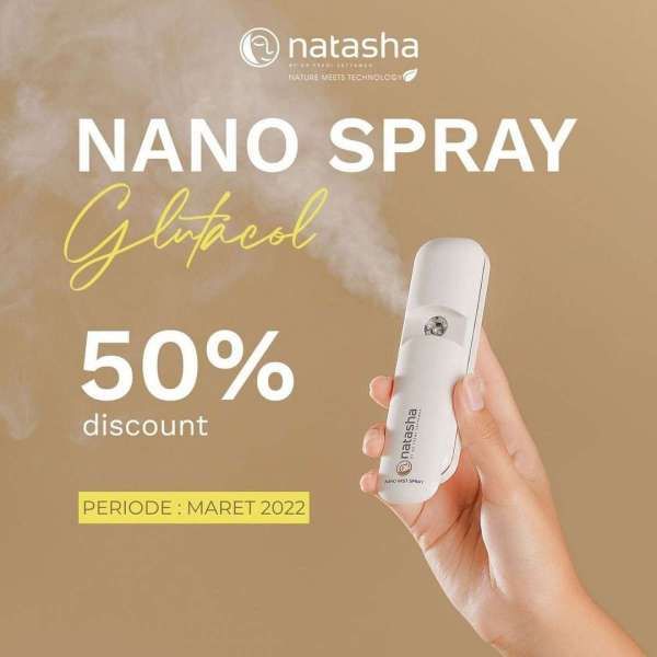 Promo Nano Spray Glutacol di Klinik Natasha, Diskon 50% hingga 31 Maret 2022