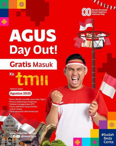 Promo Nama Agus di TMII Bulan Agustus 2025