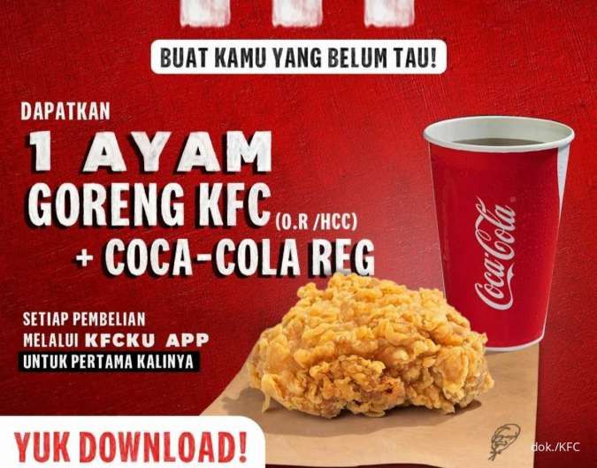 Promo KFC Terbaru, Gratis Ayam dan Coca Cola untuk Transaksi Pertama Aplikasi KFCKU