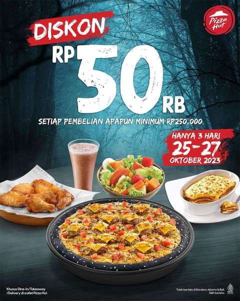 Promo Pizza Hut Hanya 3 Hari Mulai 25-27 Oktober 2023 Diskon Rp 50.000