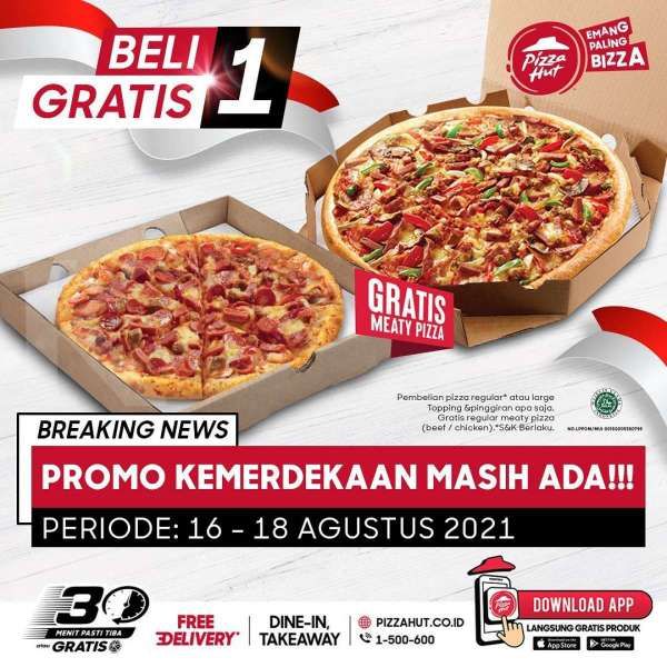 Promo Pizza Hut 16-18 Agustus 2021, Beli 1 Gratis 1