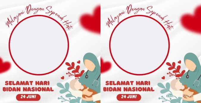 40 Twibbon Hari Bidan Nasional 2024 yang Diperingati Setiap 24 Juni