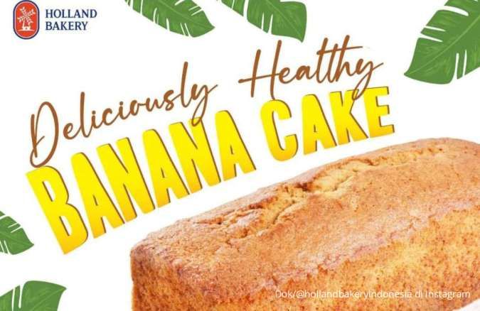 Promo Holland Bakery Banana Cake Diskon 20%, Promo Terbaru di Bulan Juli 2024